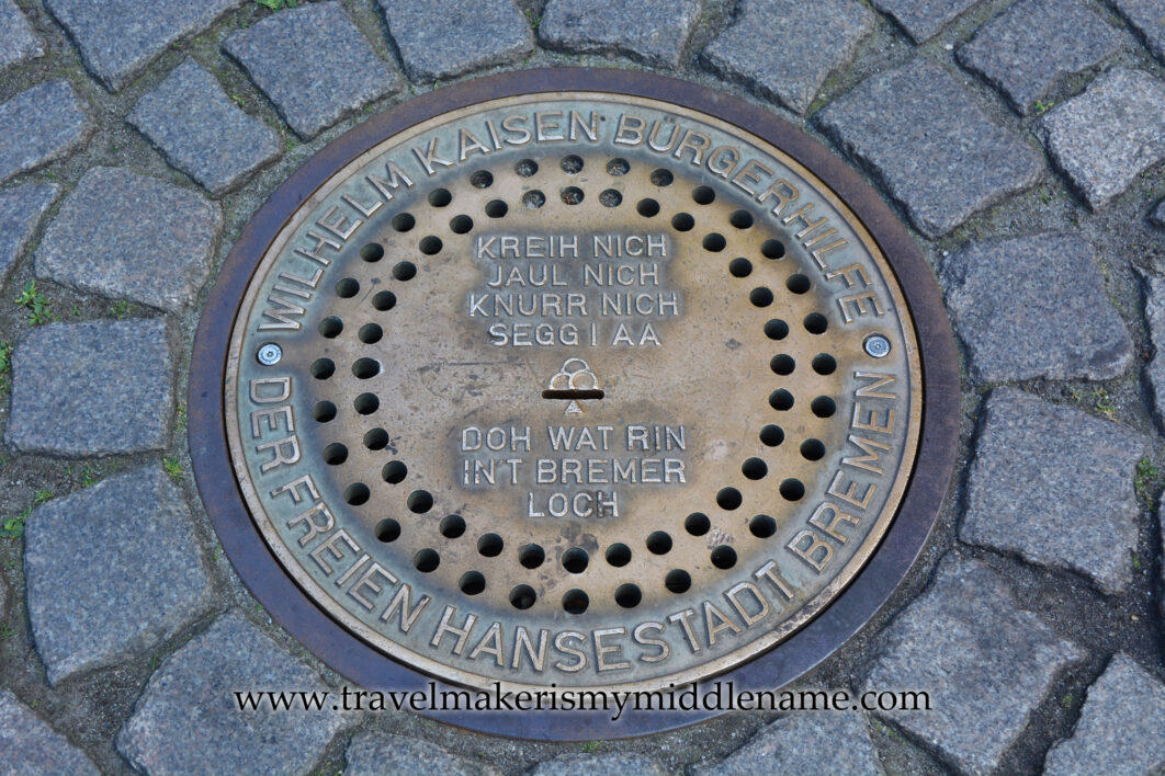 The Bremen hole in Bremen, Germany, looks like a manhole in the ground. When a coin is put in the slot, it plays the music that the Bremen musicians play.
